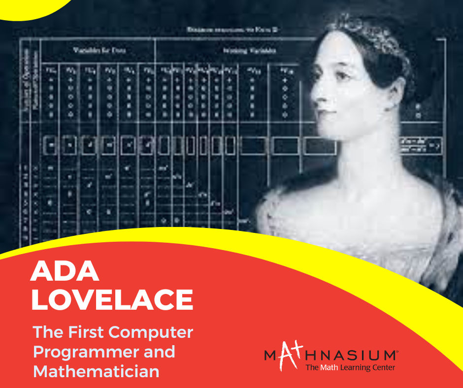 Ada Lovelace: The First Computer Programmer And Mathematician