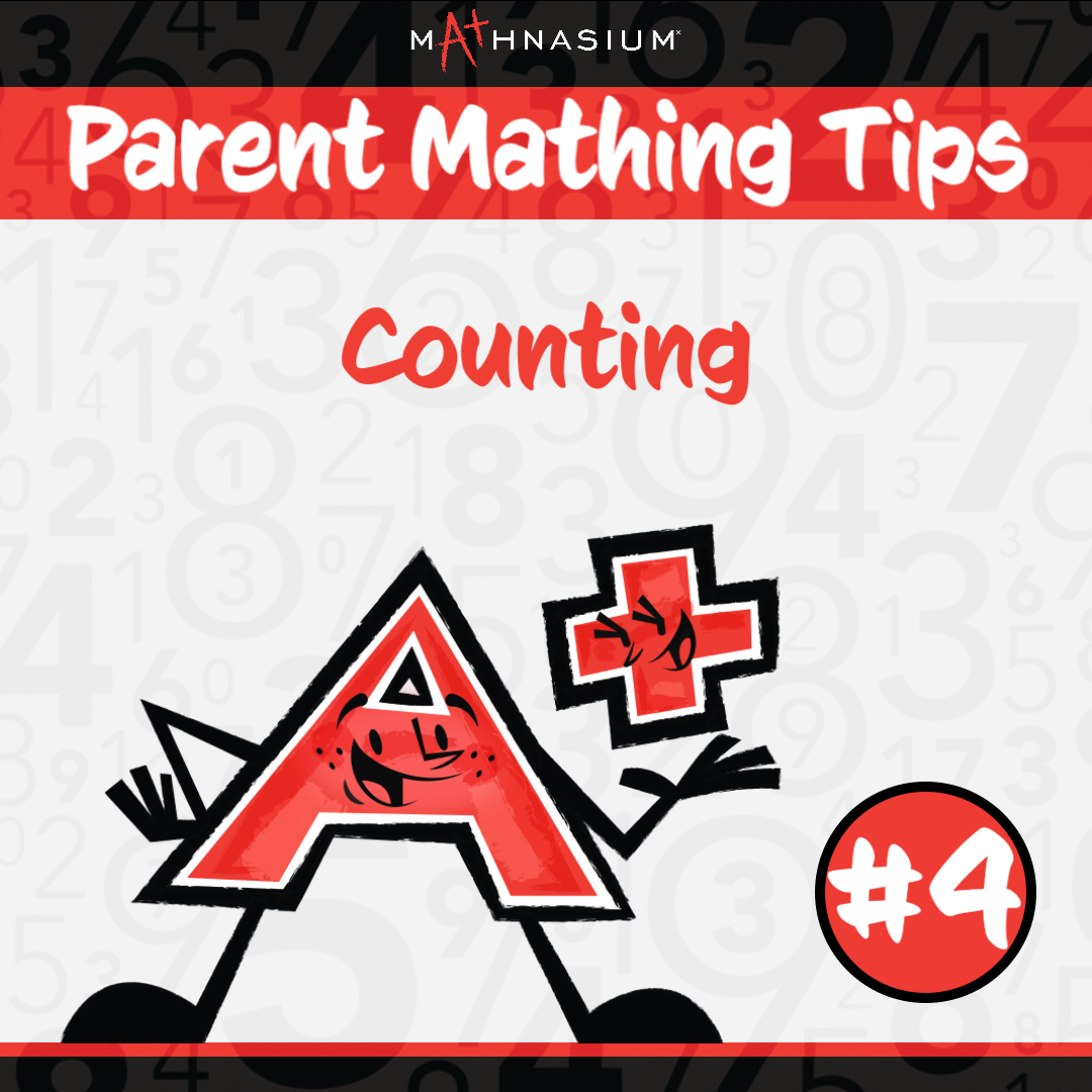 Parent Mathing Tips #4